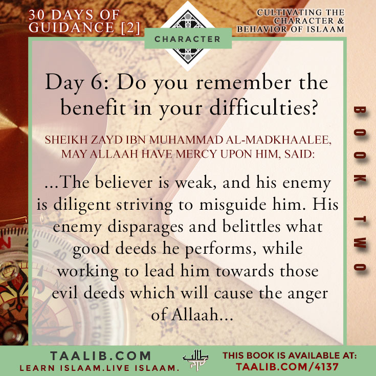 [30 DAYS-Book 2] Day 6: Do you remember the benefit in your difficulties?
