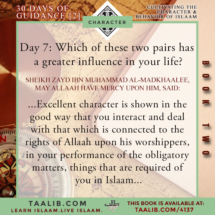 [30 DAYS-Book 2] Day 7: Which of these two pairs has a greater influence in your life?