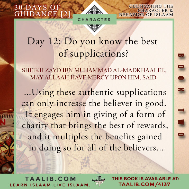 [30 DAYS-Book 2] Day 12: Do you know the best of supplications?
