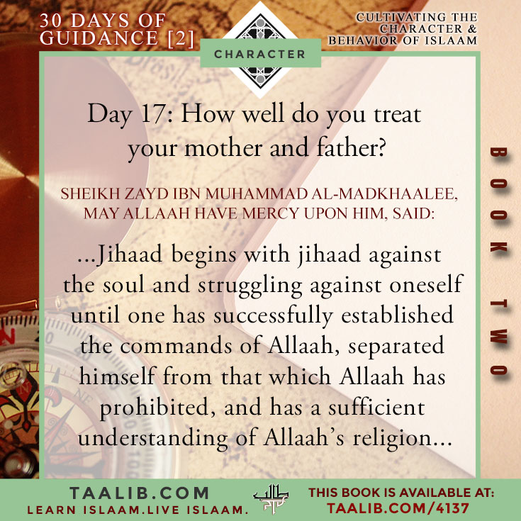 [30 DAYS-Book 2] Day 17: How well do you treat your mother and father?