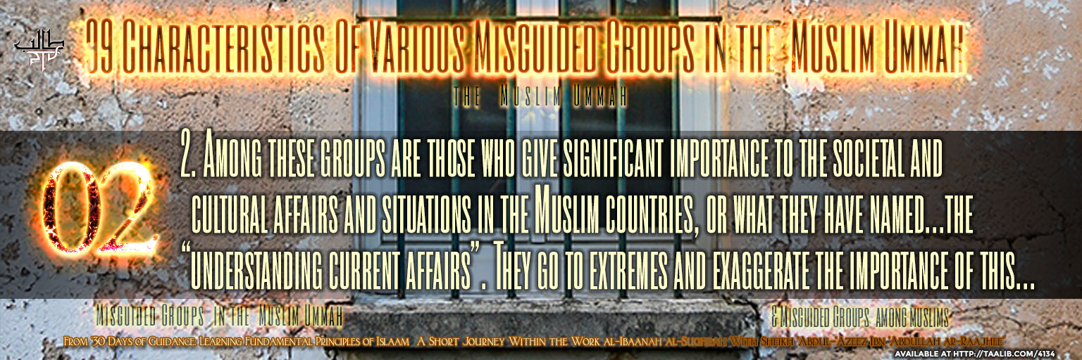 99 Characteristics Of Various Misguided Groups In The Muslim Ummah -02